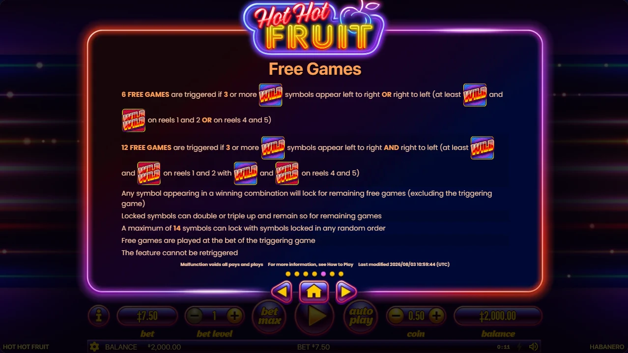 Hot Hot Fruit rules panel: six or twelve free games, locked winning symbols, no retrigger